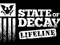 State Of Decay Lifeline