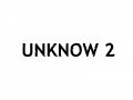 The Unknow - Second Chapter