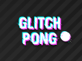 Glitch Pong 1.1