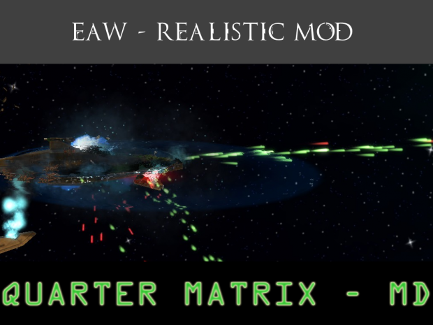 EAW - Realistic Mod v0.04.0