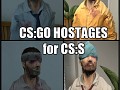 CS:GO Hostages for CSS