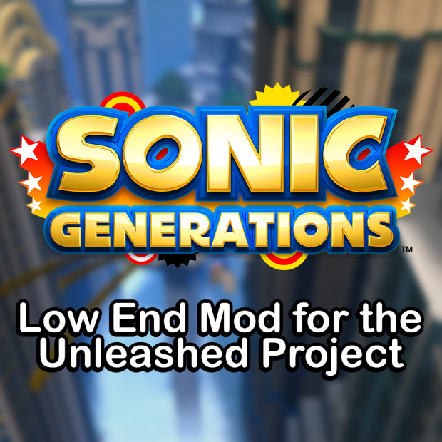 Unleashed Project Low End Mod