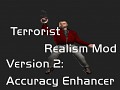 Terrorist Realism Mod V2