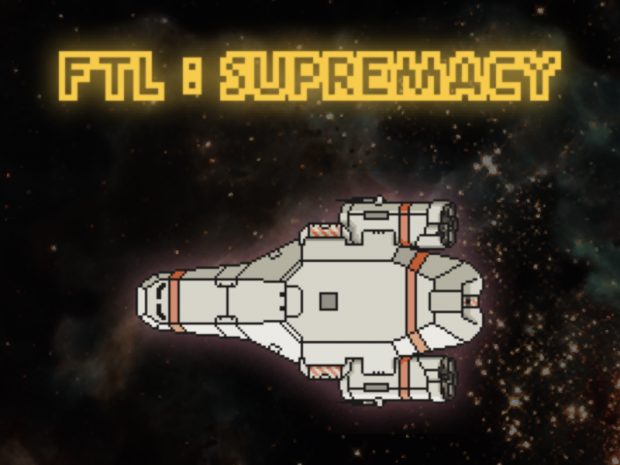 FTL:SUPREMACY v0.2.0