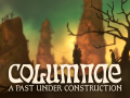 COLUMNAE: A Past Under Construction DEMO