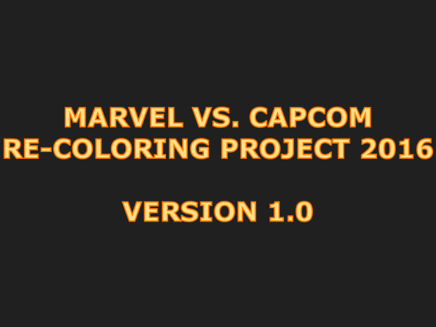 Marvel Vs. Capcom Re-Coloring Project 2016