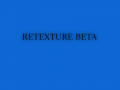 Retexture Beta