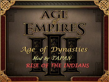 Rise OF The Indians Mod on Age of Dynasties (v4.5)