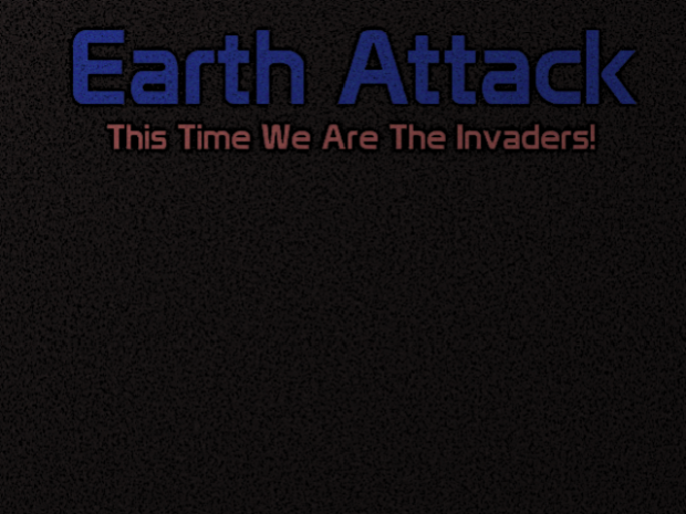 Earth Attack Early Access Beta 0.0.2B