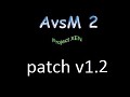 AvsM 2: Project XEN patch v1.2
