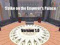Strike on the Emperor's Palace v1.0 | GAW