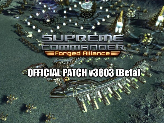 Supreme Commander: Forged Alliance v1.5.3603 Patch