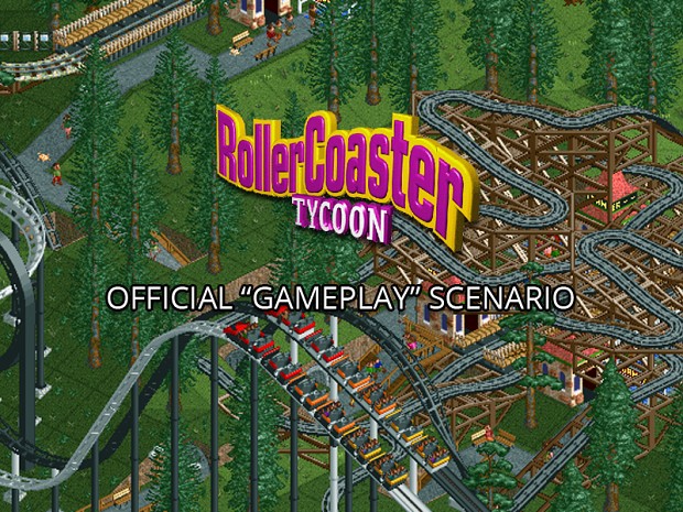 RollerCoaster Tycoon gameplay Scenario