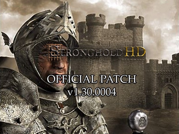 Stronghold HD v1.30.0004 Patch