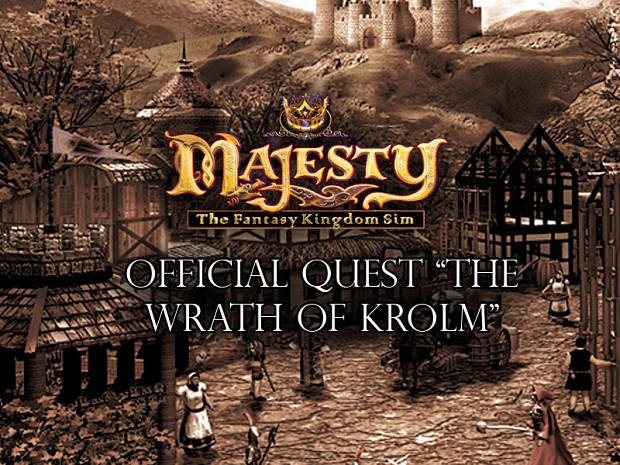 Majesty Bonus Quest: The Wrath of Krolm