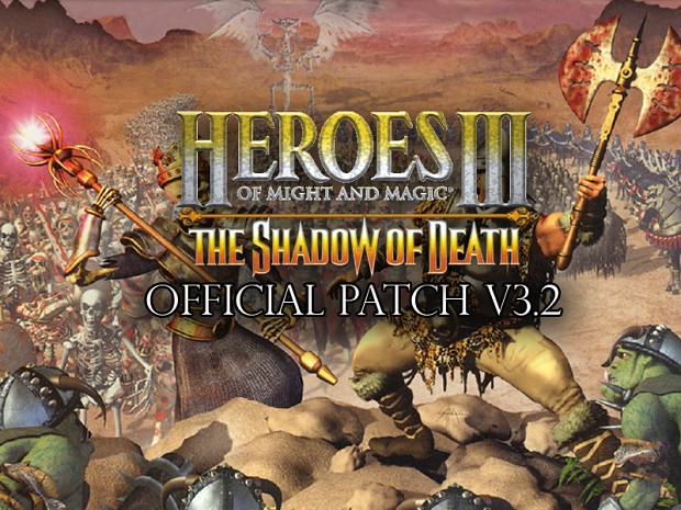 Heroes III: The Shadow of Death v3.2 Patch