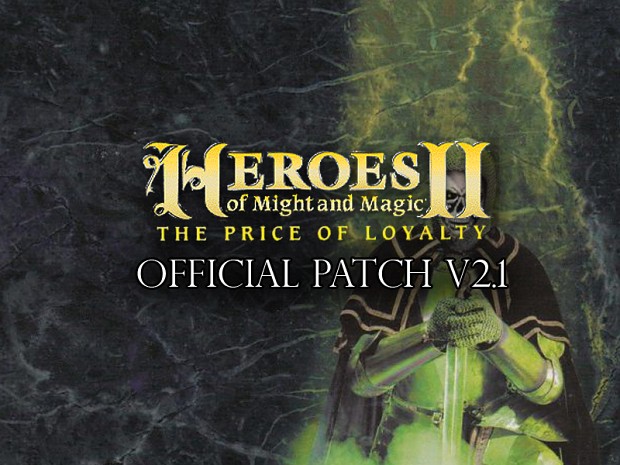 Heroes II: The Price of Loyalty v2.1 DOS Patch