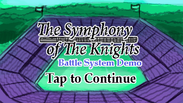 The Symphony of The Knights Battle System Alpha
