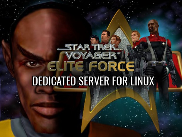 Star Trek: Elite Force Linux Dedicated Server