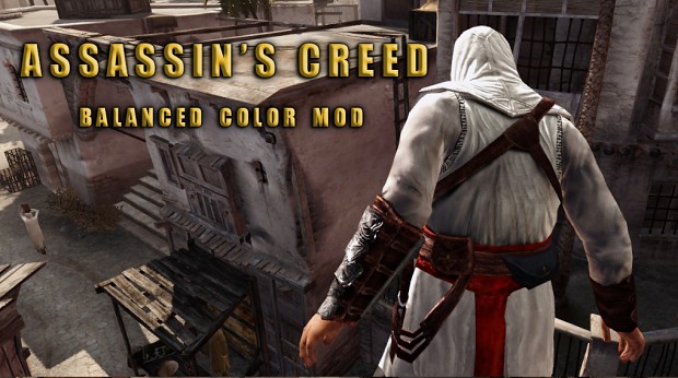Assassin's Creed : Balanced Color Mod