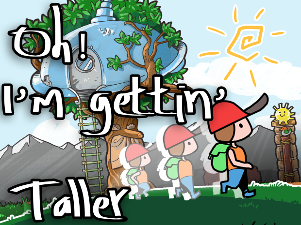 Oh! I'm Getting Taller! - October 2016 Demo