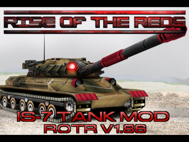 IS-7 Tank mod for ROTR