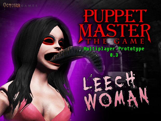 Puppet Master: The Game Prototype 0.3