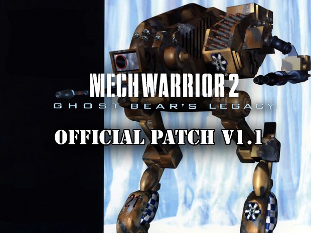 MechWarrior 2: Ghost Bear's Legacy v1.1 Patch
