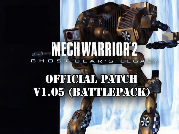 MechWarrior 2: GBL v1.05 Patch for the Battlepack