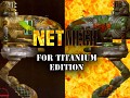NetMech for the Titanium Edition
