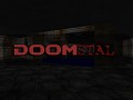 [OUTDATED] DOOMSTAL Episode One (Steam-only)