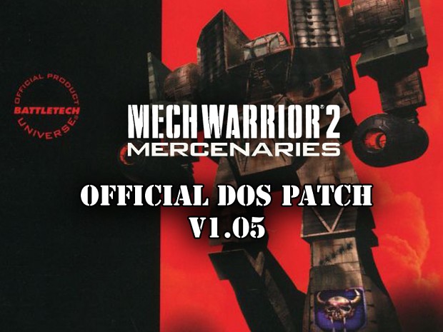 MechWarrior 2: Mercenaries v1.05 DOS Patch