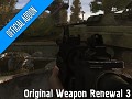 Original Weapon Renewal 3 (v.6)