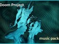 Doom Project (Music Pack Project)