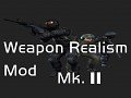 Weapon Realism Mod MkII