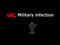 UAC Military infection
