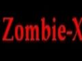 Zombie-X 1.0 DLE Beta6 Last Version