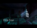 Only Fear (v. 2.0)