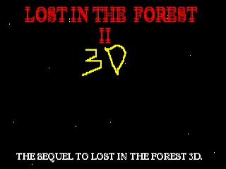 Lost In The Forest II 3D