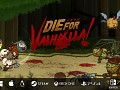 Die for Valhalla! Kickstarter