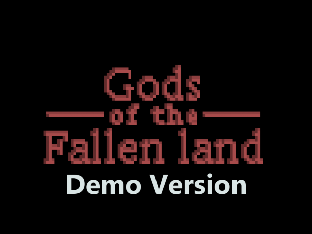Gods of the Fallen Land - Demo