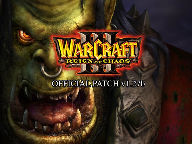 WarCraft III RoC v1.27b Patch (Win English)