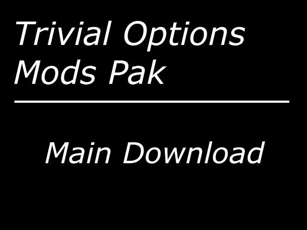 trivial_options_mods_pak_main_2017-04-09.zip
