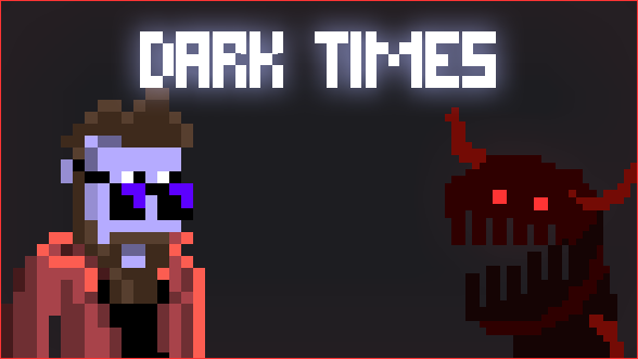 Dark Times v0.2.1
