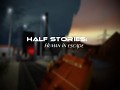 HalfStories (Zip)