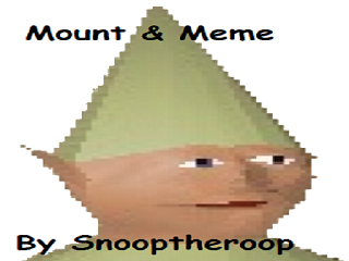 Mount and Meme