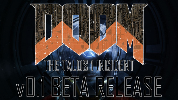Doom: The Talos 1 Incident v0.1