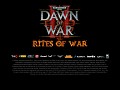 Dawn of War II - Rites of War 3.9