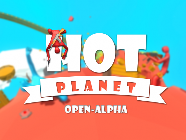Hot Planet Alpha 0.1.2