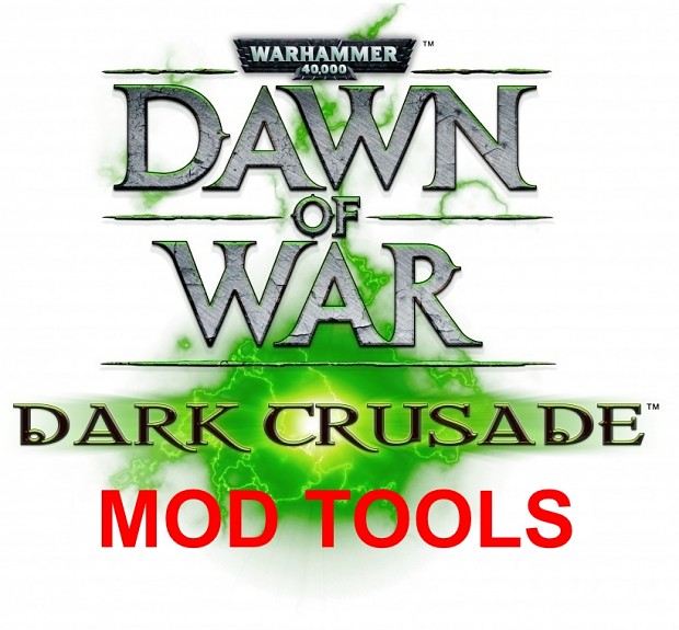 Dark Crusade Mod Tools